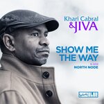 Show Me The Way/North Node