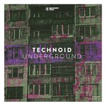 Technoid Underground Vol 21