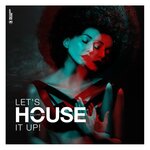 Let's House It Up, Vol 35