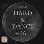 Russian Hard & Dance EMR Vol 16