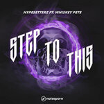 Step To This (feat. Whiskey Pete) (feat. Whiskey Pete) (Explicit)