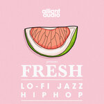FRESH - Lo-Fi Jazz Hip Hop (Sample Pack WAV)