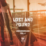 Lost & Found Underground, Vol 4