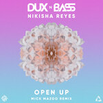 Open Up (Mick Mazoo Extended Remix)