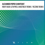 Right Back (LTN & Ghostbeat Remix / Rezone Remix)