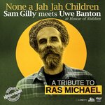 None A Jah Jah Children (A Tribute To Ras Michael)