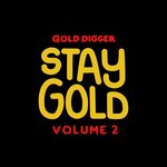 Stay Gold Vol 2