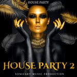 House Party Vol 2