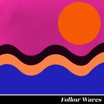 Follow Waves