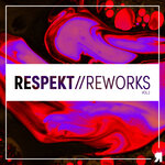 Respekt Reworks Vol 2