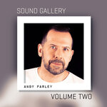 Sound Gallery, Vol 2: Mixed By Andy Farley