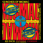 12 Inches Of Micmac, Vol 1