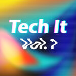 Tech It Vol 1