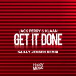 Get It Done (Kailly Jensen Remix)