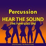 Hear The Sound (The Funk Goes On)