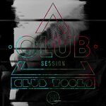 Club Session Pres.: Club Tools Vol 31