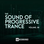 The Sound Of Progressive Trance, Vol 08
