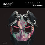 In Too Deep (Original Mix)