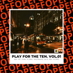 Play For The Ten. Vol 01