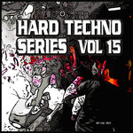 Hard Techno Series, Vol 15