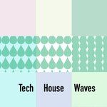 Tech House Waves 17