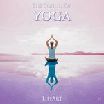 Lifeart, The Sound Of Yoga# 2 Mantras