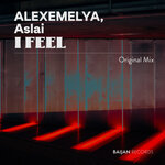 I Feel (Original Mix)