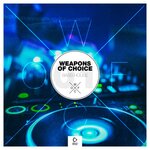 Weapons Of Choice - Bass House Vol 1