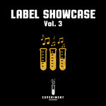 Label Showcase Vol 3