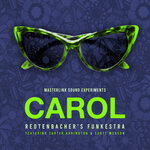 Carol (Masterlink Sound Experiments)