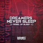 Dreamers Never Sleep (Extended Mix)