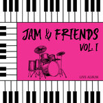 Jam & Friends, Vol 1