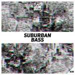 Suburban Bass Vol 26