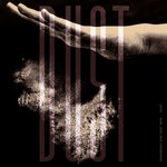 Dust (incl. Remixes By Musumeci/SIRS)