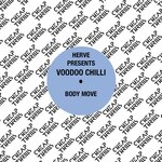 Herve Presents: Voodoo Chilli