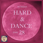 Russian Hard & Dance EMR, Vol 28