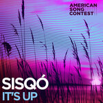 It's Up (From "American Song Contest")