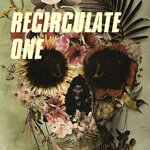 Recirculate One