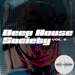 Deep House Society Vol 6 (unmixed tracks)