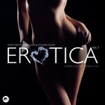 Erotica Vol 7 (Most Erotic Chillout & Lounge Music)