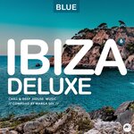Ibiza Blue Deluxe Vol 6: Chill & Deep House Music
