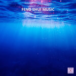 Feng Shui Music (Relaxation)