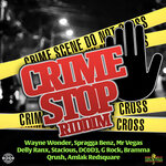Crime Stop (Riddim - Explicit)