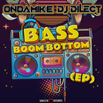 Bass Boom Bottom EP