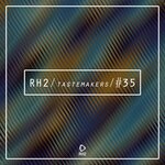 RH2 Tastemakers #35