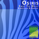 Osiris - East To West (Remastered & Remixes)
