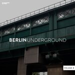 Berlin Underground Vol 8