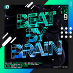 Beat By Brain Compilation Vol 9