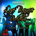 Love Bounce Riddim - EP