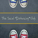 The Social "Distancing" Club